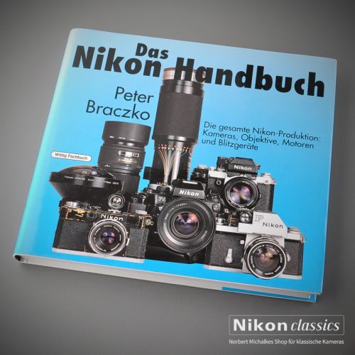 "Das Nikon-Handbuch" by Peter Braczko
