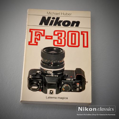 Nikon F301, Buch von Michael Huber