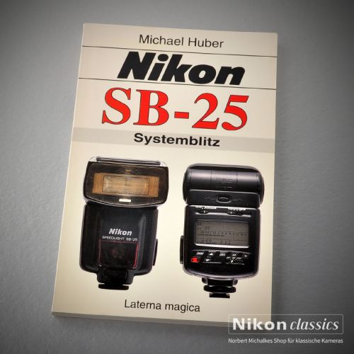 Nikon SB-25, Buch von Michael Huber