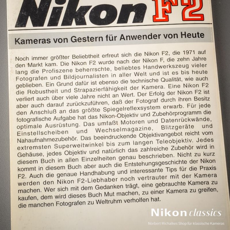 "Nikon F2-Kameras von Gestern für Anwender von Heute" von Heiner Henninges